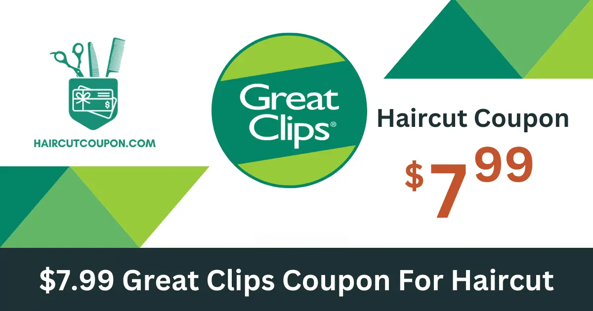 $7.99 great clips coupon